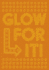 Glow for It (Journal)