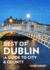 Best of Dublin: a Guide to City & County
