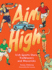 Aim High: Irish Sports Stars, Trailblazers and Mavericks