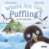 Where Are You, Puffling? : Board Book Edition