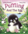 Puffling & the Egg