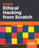 Learn Ethical Hacking From Scratch: Your Stepping Stone to Penetration Testing