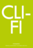 Cli-Fi: A Companion