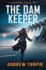 The Dam Keeper: A Jayne Robinson Thriller, Book 5