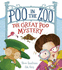 Poo in the Zoo: the Great Poo Mystery: 2 (Poo in the Zoo, 2)