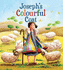 9781788930918 Joseph's Colourful Coat Paperback the Bible Story Retold for Young Children, Affordable Gift Idea, Perfect for Sunday School Prizes and More