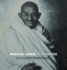 Mahatma Gandhi in Fotografie Prefazione Della Gandhi Research Foundation