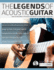 The Legends of Acoustic Guitar Learn to Play Guitar in the Style of the Worlds Greatest Singersongwriters 1 Play Acoustic Guitar