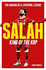 Salah: King of Europe: King of Kop