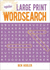 Large Print Wordsearch (Ingenious Puzzles, 1)