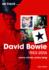 David Bowie 1983 to 2016 On Track: Every Album, Every Song