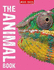 The Animal Book: 160 Pages Packed Full of Amazing Photos and Fantastic Facts