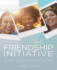The Friendship Initiative: 31 Days of Loving and Connecting Like Jesus