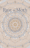 Rust + Moth: Winter 2018