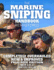 The Marine Sniping Handbook-Remastered: Completely Overhauled, New & Improved-Full Size Edition-Master the Art of Long-Range Combat Shooting, .../ Fmfm 1-3b) (Carlile Military Library)