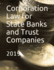 Corporation Law for State Banks and Trust Companies: 2019