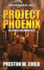 Project Phoenix: the Search for Immortality