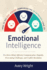 Emotional Intelligence: How to Use Nonviolent Communication to Skyrocket Your Eq: For Stress Relief, Effective Communication, Empathy, Overcoming Challenges, and Conflict Resolution