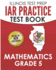 ILLINOIS TEST PREP IAR Practice Test Book Mathematics Grade 5: Preparation for the Illinois Assessment of Readiness Mathematics Tests