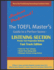 The TOEFL Master's Guide: Listening Section Precise Test Preparation Methods: Fast Track Edition