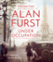 Under Occupation: a Novel [Audio Cd] Furst, Alan and Noble, Peter