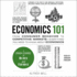 Economics 101: From Consumer Behavior to Competitive Markets-Everything You Need to Know About Economics (Adams 101)