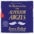 The Mysterious Case of the Alperton Angels: a Novel