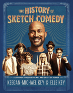 history of sketch comedy a journey through the art and craft of humor