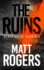 The Ruins: a Black Force Thriller