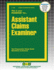 Assistant Claims Examiner