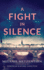 A Fight in Silence