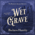 Wet Grave (the Benjamin January Mysteries)