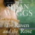 The Raven and the Rose: a Novel