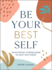 Be Your Best Self Format: Hardback