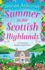 Summer in the Scottish Highlands: an Utterly Perfect Feel-Good Romantic Comedy