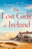 The Lost Girls of Ireland: a Heart-Warming and Feel-Good Page-Turner Set in Ireland (Starlight Cottages)