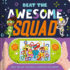 Beat the Awesome Squad: Interactive Game Book