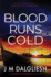 Blood Runs Cold: a Hidden Norfolk Thriller (Book 14)