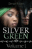 Silver Green Volume I