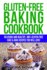 Gluten-Free Baking Cookbook