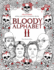 Bloody Alphabet 2: the Scariest Serial Killers Coloring Book. a True Crime Adult Gift-Full of Notorious Serial Killers. for Adults Only (Serial Killer Trivia)
