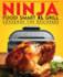 Ninja Foodi Smart Xl Grill Cookbook for Beginners: the Guide to Accessories, Tasty Recipes, and Answers to the Most Frequently Asked Questions By Beginners