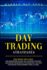 Day Trading Strategies: 2 Books in 1: Day Trading for Beginners, Day Trading Options, Advanced Techniques, Trading Psychology, Tactics and Money Management for a Living (Options Trading)