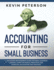 Accounting for Small Business: a Quickstart Management Guide for Small Business Owners. Learn the Basics, Principles, and Financial Accounting Fast a