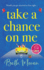 Take a Chance on Me