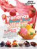 Yonanas Frozen Treat Maker: the Ultimate and Complete Manual on the Best Machine on the Market to Make Low Sugar, Healthy Dessert, Ice-Cream and Sorbets With Delicious Fruits, for Vegans Too
