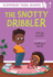 The Snotty Dribbler: a Bloomsbury Young Reader