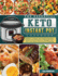 The Essential Keto Instant Pot Cookbook: Simple, Yummy and Cleansing Keto Instant Pot Recipes to Manage Your Diet with Meal Planning & Prepping