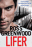 Lifer: An action-packed, shocking crime thriller from Ross Greenwood