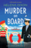 Murder on Board: a Totally Gripping Cozy Mystery